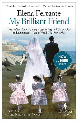 NEAPOLITAN NOVELS 1: MY BRILLIANT FRIEND PB