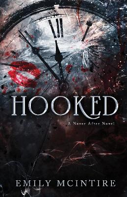 NEVER AFTER 1: HOOKED