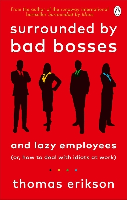 SURROUNDED BY BAD BOSSES AND LAZY EMPLOYEES PB