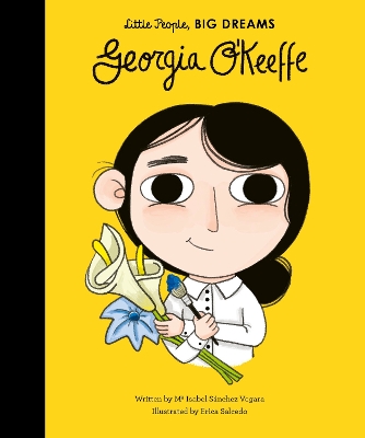 LITTLE PEOPLE,BIG DREAMS : GEORGIA O KEEFE HC