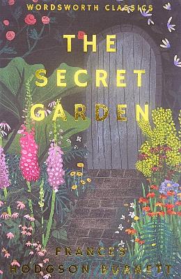WORDSWORTH CLASSICS : THE SECRET GARDEN PB