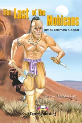 ELT GR 2: THE LAST OF THE MOHICANS
