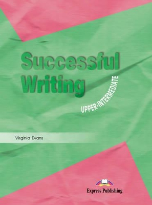 SUCCESSFUL WRITING UPPER-INTERMEDIATE SB