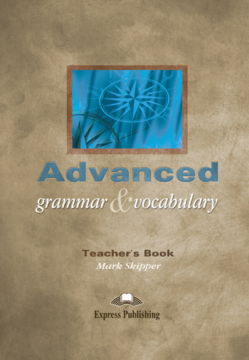 ADVANCED GRAMMAR   VOCABULARY TCHRS