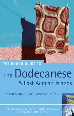 THE ROUGH GUIDE TO : DODECANESE   THE EAST AEGEAN ISLANDS PB PB B FORMAT