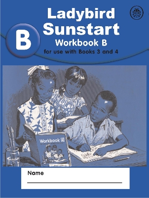 LADYBIRD SUNSTART WORKBOOK A FOR USE WITH BOOKS 3   4 PB