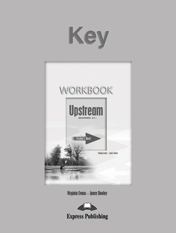 UPSTREAM A1+ BEGINNER WB KEY