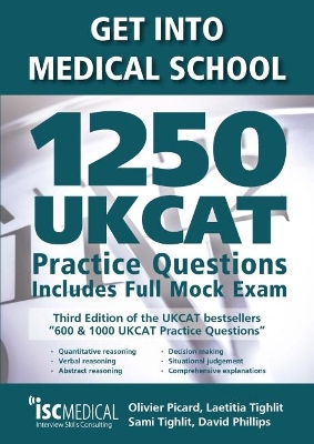 GET INTO MEDICAL SCHOOL-1250 UKCAT PRACTICE QUESTIONS