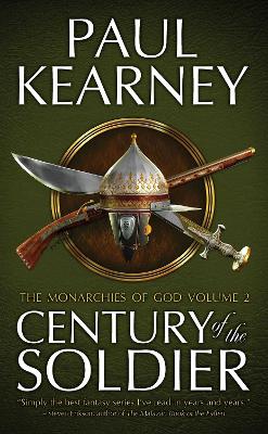 MONARCHIES OF GOD 2: CENTURY OF THE SOLDIER PB A FORMAT
