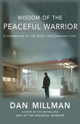WISDOM OF THE PEACEFUL WARRIOR PB