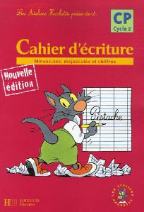 MAX, JULES ET LEURS COPAINS MINUSCULES, MAJUSCULES ET CHIFFRES 1 CAHIER D ECRITURE CP CYCLE 2 N/E