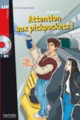 LFF : ATTENTION AUX PICKPOCKETS B1 (+ AUDIO CD)
