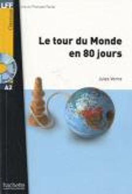 LFF : LE TOUR DU MONDE EN 80 JOURS A2 (+ AUDIO TÉLÉCHARGEABLE)