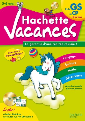HACHETTE VACANCES DE LA GS AU CP