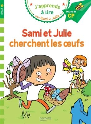 JAPPRENDS A LIRE AVEC SAMI ET JULIE CP NIVEAU 2 CHERCHENT LES OEUFS