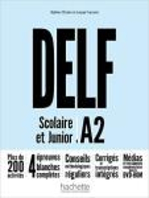 DELF SCOLAIRE   JUNIOR A2 METHODE (+ DVD-ROM) N/E