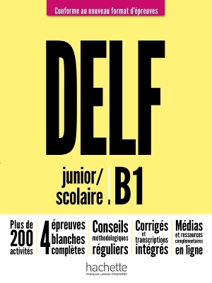 DELF SCOLAIRE   JUNIOR B1 METHODE 2021 FORMAT