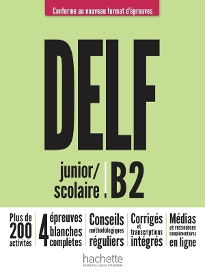 DELF SCOLAIRE   JUNIOR B2 METHODE (+ DVD-ROM) NOUVEAU FORMAT