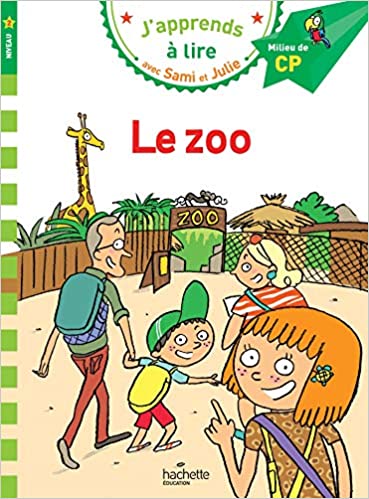 JAPPRENDS A LIRE AVEC SAMI ET JULIE 2: CP NIVEAU LE ZOO