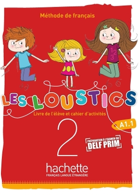 LES LOUSTICS VOLUME 2 A1.1 METHODE   CAHIER (+ AUDIO CD)