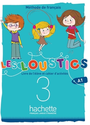 LES LOUSTICS VOLUME 3 A1 METHODE   CAHIER (+ AUDIO CD)