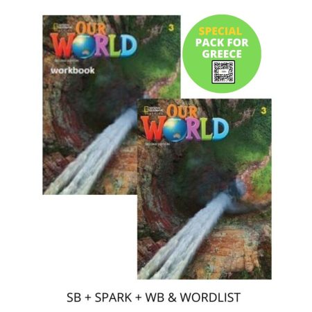 OUR WORLD 3 SPECIAL PACK FOR GREECE (SB + SPARK + WB   WORDLIST) BRIT. ED 2ND ED
