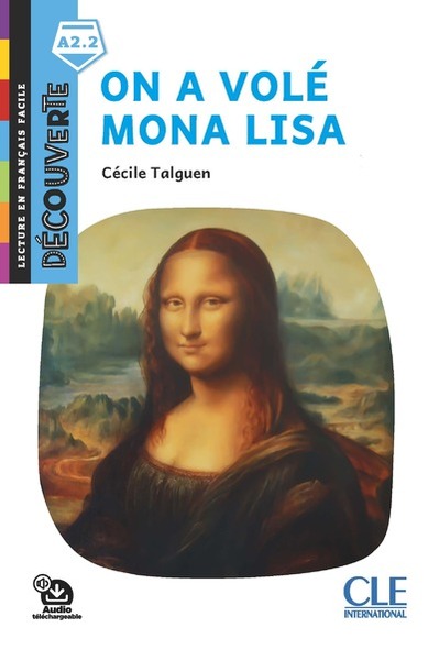 COLLECTION DECOUV. 3: ON A VOLÉ MONA LISA LECTURE 2ND ED