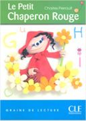 GDL 1: LE PETIT CHAPERON ROUGE (+ AUDIO)