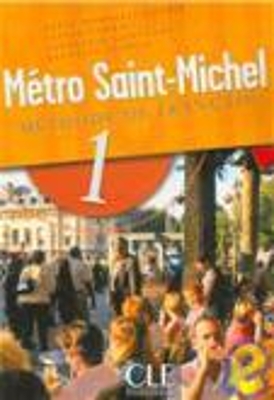 METRO SAINT-MICHEL 1 METHODE