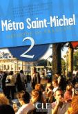 METRO SAINT-MICHEL 2 METHODE