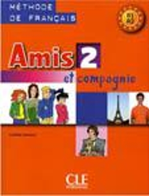 AMIS ET COMPAGNIE 2 A1 + A2 METHODE