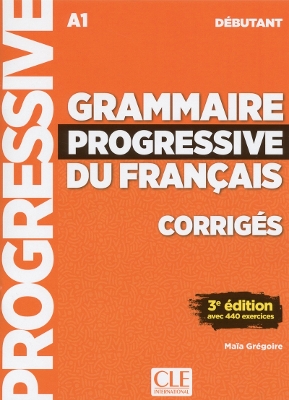 GRAMMAIRE PROGRESSIVE FRANCAIS DEBUTANT CORRIGES 3RD ED