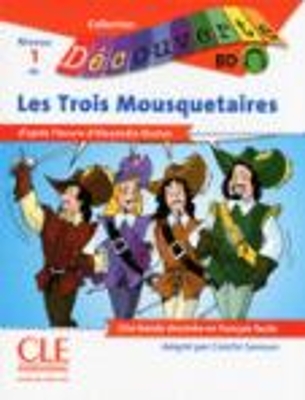 COLLECTION DECOUV. 1: LES TROIS MOUSQUETAIRES (+ CD)