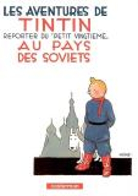 LES AVENTURES DE TINTIN 1: TINTIN AU PAYS DES SOVIETS RELIÉ