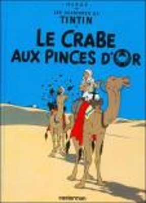 LES AVENTURES DE TINTIN 9: LE CRABE AUX PINCES DOR RELIÉ