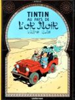 LES AVENTURES DE TINTIN 15: TINTIN AU PAYS DE LOR NOIR RELIÉ
