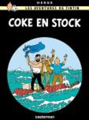 LES AVENTURES DE TINTIN 19: COKE EN STOCK RELIÉ