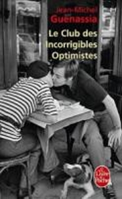 LE CLUB DES INCORRIGIBLES OPTIMISTES POCHE