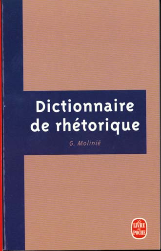 DICTIONNAIRE DE RHETORIQUE PB A FORMAT