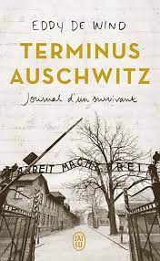 TERMINUS AUSCHWITZ JOURNAL DUN SURVIVANT