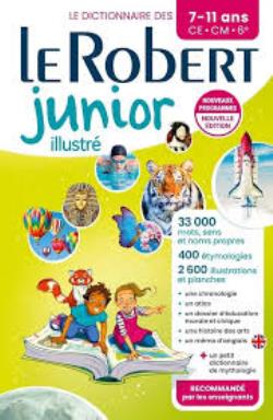 LE ROBERT DICTIONNAIRE JUNIOR ILLUSTRE 7/11 ANS 2024