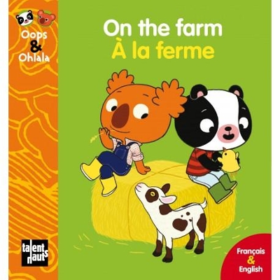ON THE FARM-A LA FERME POCHE