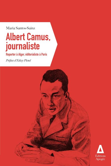 ALBERT CAMUS, JOURNALISTE BROCHE