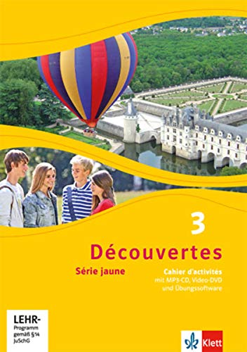 DÉCOUVERTES SÉRIE JAUNE, CAHIER DACTIVITÉS MIT MP3-CD UND VIDEO-DVD;