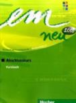 EM NEU 2008 ABSCHLUSSKURS KURSBUCH