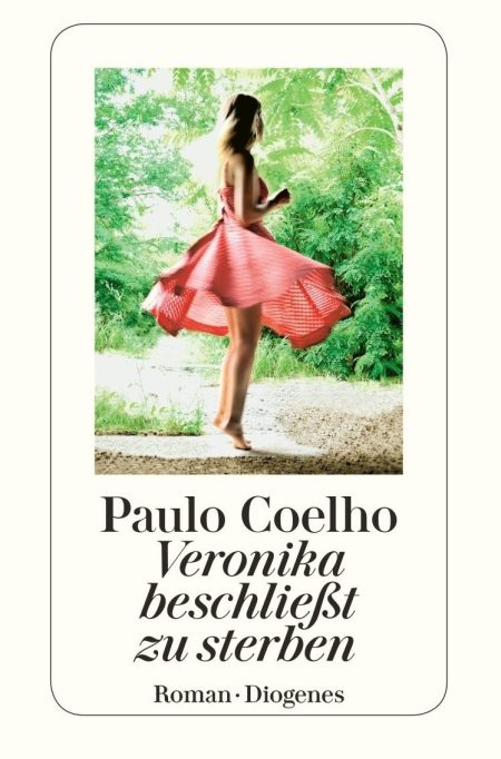 VERONIKA BESCHLIEßT ZU STERBEN. ROMAN PB