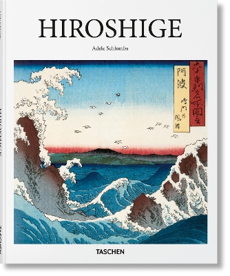 TASCHEN BASIC ART SERIES : HIROSHIGE HC