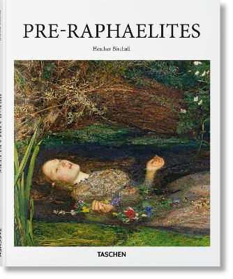 TASCHEN BASIC ART SERIES : PRE-RAPHAELITES HC
