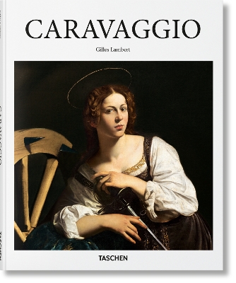 TASCHEN BASIC ART SERIES : CARAVAGGIO HC