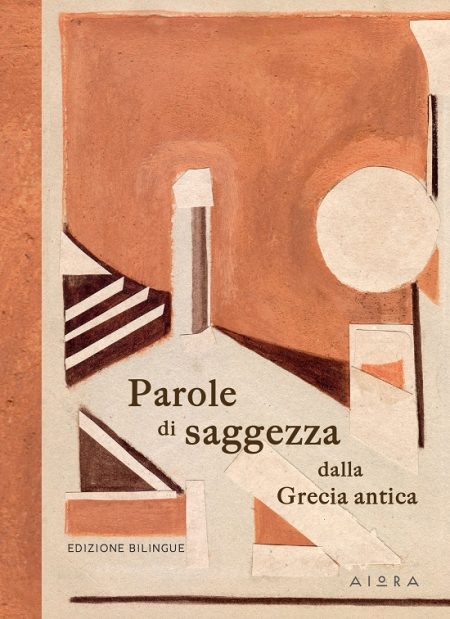 PAROLE DI SAGGEZZA DALLA GRECIA ANTICA